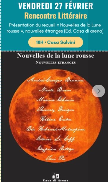 Présentation et lecture du recueil « Nouvelles de la Lune rousse » aux éditions Casa di Arena  proposée par Artelibri - Casa Salvini