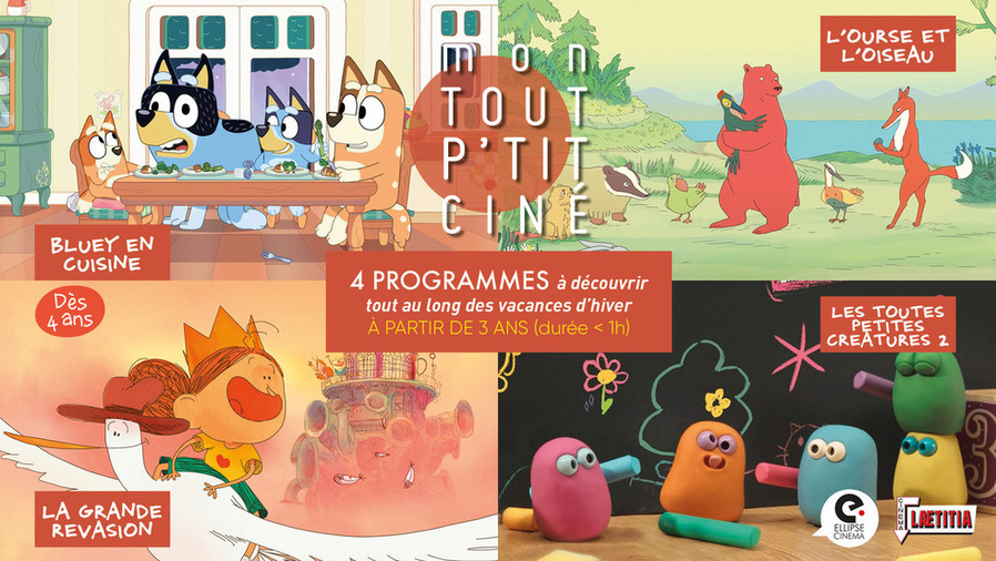 Mon tout p'tit ciné / Projection du film  : Les Toutes Petites Créatures 2 - Cinéma Laetitia