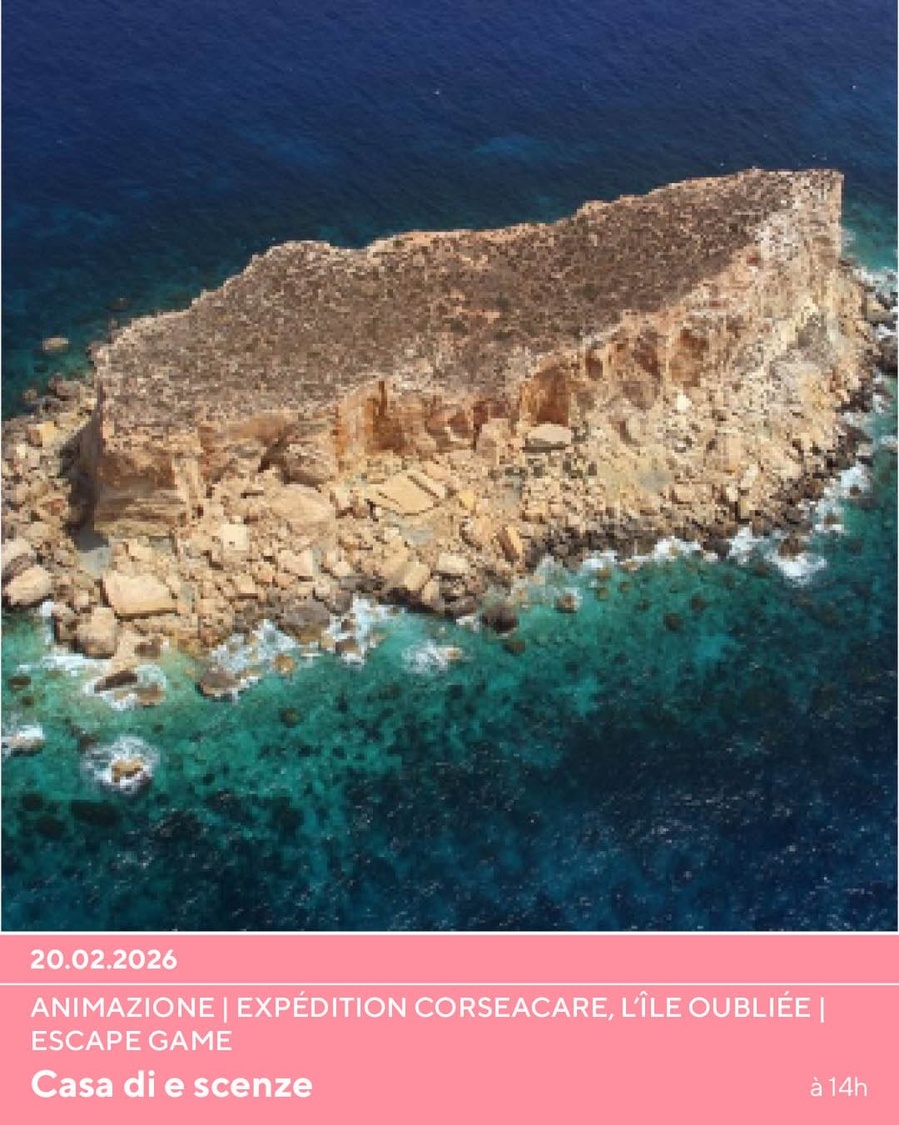 Escape Game : Expédition Corseacare, l'Île oubliée  - Casa di e Scenze