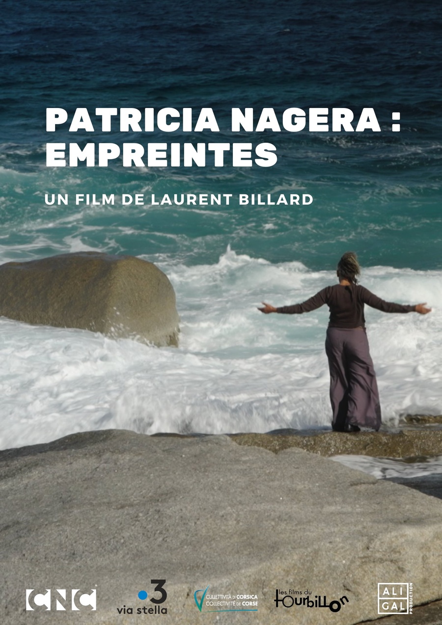 Best of doc #7 by Arte Mare / Les projections : "Patricia Nagera : empreintes" de Laurent Billard En présence du réalisateur et de Patricia Nagera - Le Régent
