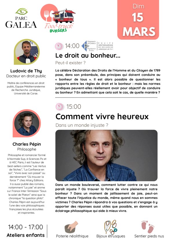 Les rencontres du Parc Galea / "Le droit au bonheur... Peut-il exister ?" par Ludovic de Thy, Docteur en droit public et  "Comment vivre heureux dans un monde injuste ?" par Charles Pépin, Philosophe