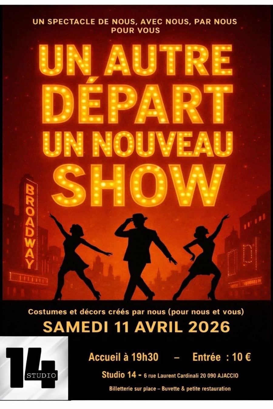 Spectacle : "Un autre départ, un nouveau show" par les élèves du Studio 14 - Studio 14