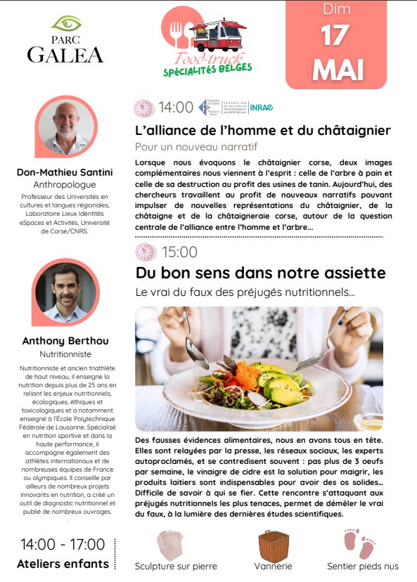 Les rencontres du Parc Galea / "L’alliance de l’homme et du châtaignier. Pour un nouveau narratif" par Don-Mathieu Santini, Anthropologue et "Du bon sens dans notre assiette. Le vrai du faux des préjugés nutritionnels..." par Anthony Berthou, Nutritionniste - Parc Galea