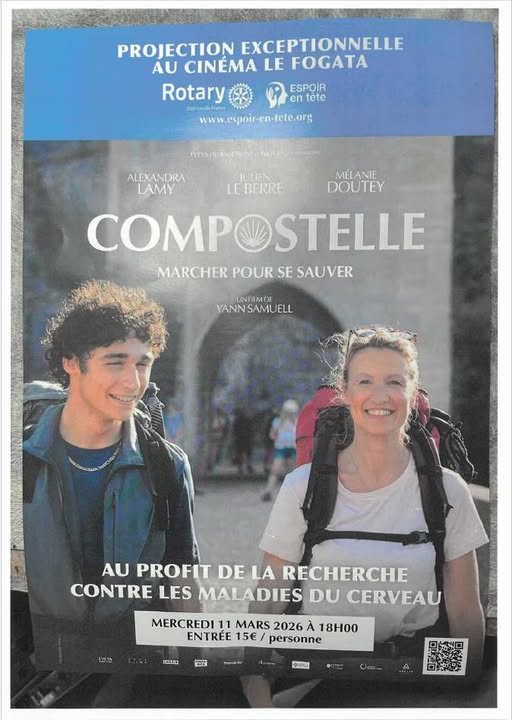 Projection exceptionnelle du film "Compostelle, Marcher pour se sauver" de Yann Samuel au profit de la recherche contre les maladies du cerveau proposée par le Rotary - Cinéma Le Fogata