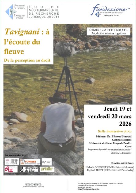 Colloque : Chaire Art et Droit - "Tavignani : à l'écoute du fleuve"