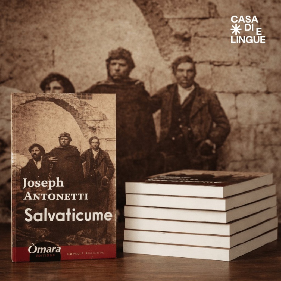 Rencontre avec Joseph Antonetti autour de son livre "Salvaticume" – Casa di e Lingue