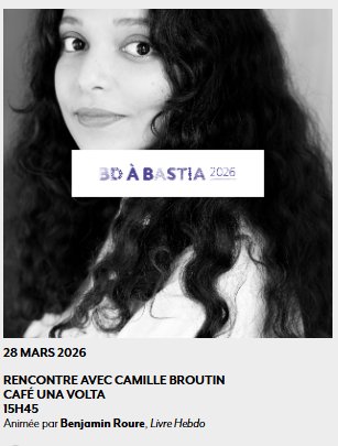 BD à Bastia 2026 / 33e Rencontres de la Bande Dessinée et de l'Illustration / Rencontre avec Camille Broutin - Café Una Volta