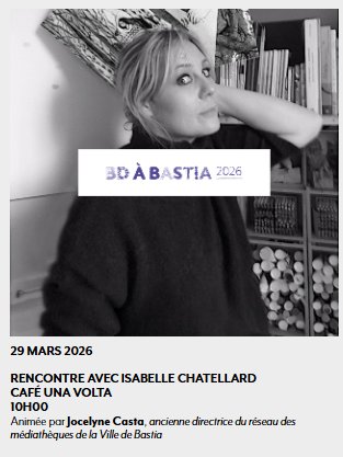 BD à Bastia 2026 / 33e Rencontres de la Bande Dessinée et de l'Illustration / Rencontre avec Isabelle Chatellard - Café Una Volta