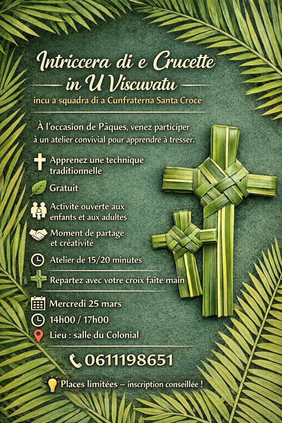 Atelier pour tous : Tressage de palmes "Intricerra di e Crucette"- salle du Colonial
