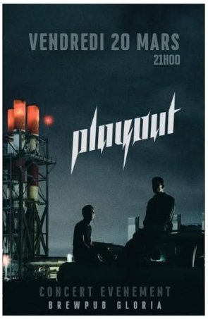 Concert du groupe Playout - Brasserie Gloria