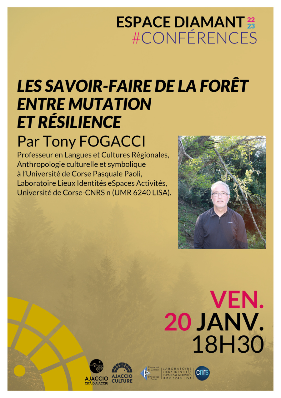 Mathieu Fogacci Conférence : Les savoir-faire de la forêt entre mutation et résilience ...