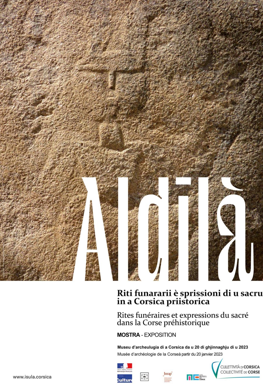 Mostra / Aldilà : Riti funerarii è sprissioni di u sacru in a Corsica priistorica - Musée d’archéologie de la Corse - Sartè