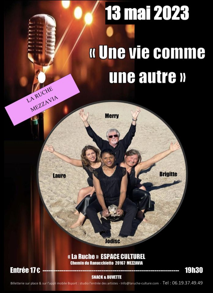 Concert "Une vie comme une autre" La Ruche Espace Culturel Mezzavia / Aiacciu Agenda a