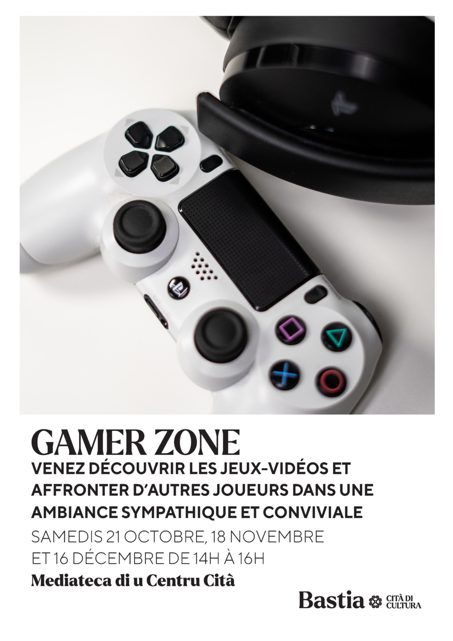 Gamer zone - Mediateca Centru Cità - Bastia