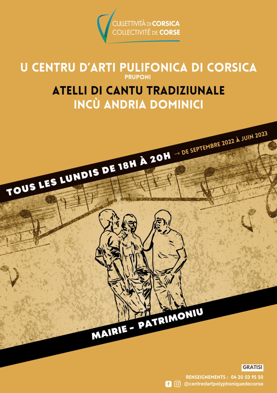 U Centru d'Arti Pulifonica di Corsica prupone : Attelli di canti tradiziunali incù Andria Dominici, Cuurdinazione Jean-François Luciani - Mairie - Patrimoniu