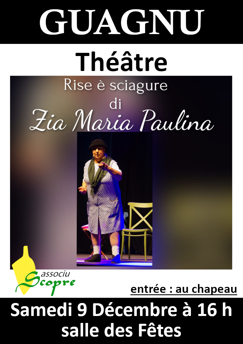 Théâtre : Rise è sciagure di Zia Maria Paulina - Salle des fêtes - Marignana