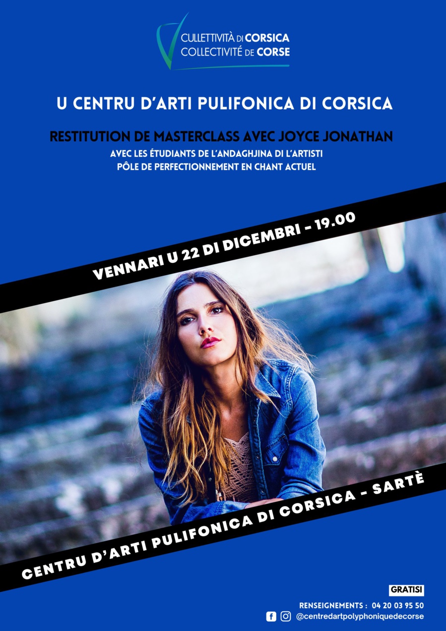 Restitution de Masterclass avec Joyce Jonathan avec les étudiants de l’Andaghjina di l’Artisti, Pôle de perfectionnement en chant actuel  - Centru D’Arti Pulifonica di Corsica - Sartè 