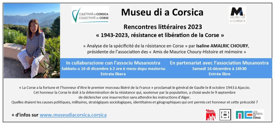 Rencontres littéraires : « 1943-2023, résistance et libération de la Corse » par Isaline AMALRIC CHOURY en partenariat avec l'association Musanostra - Musée de la Corse - Corti