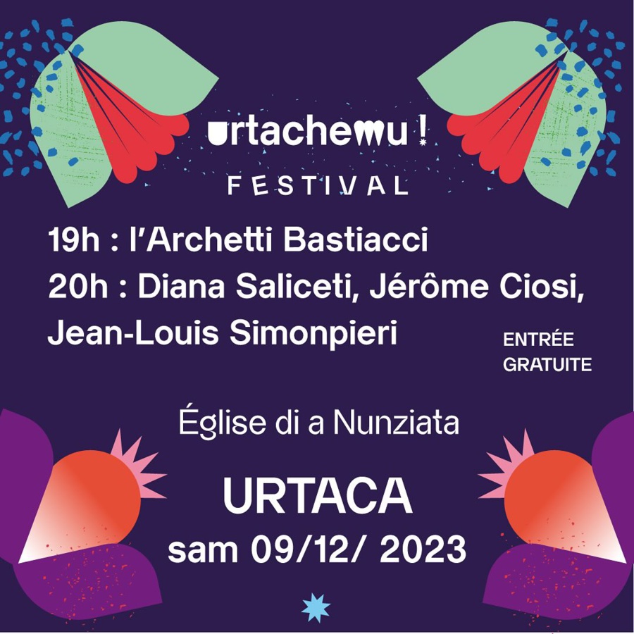 Urtachemu Festival - Eglise di a Nunziata - Urtaca