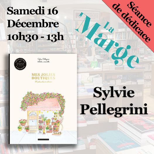 Rencontre/ Dédicace avec Sylvie Pellegrini  autour de son livre 