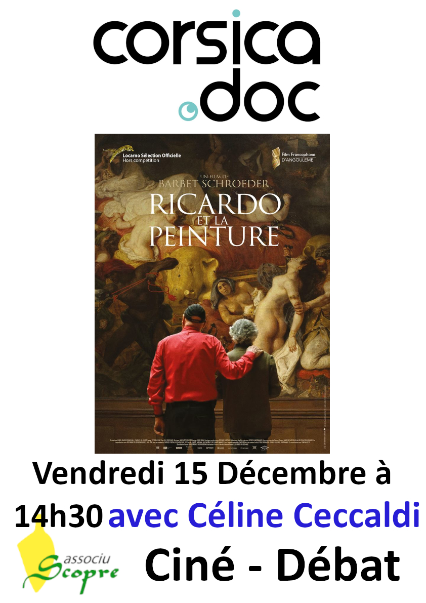 Ciné - Débat proposé par CORSICADOC animé par Céline Ceccaldi / Projection du film 