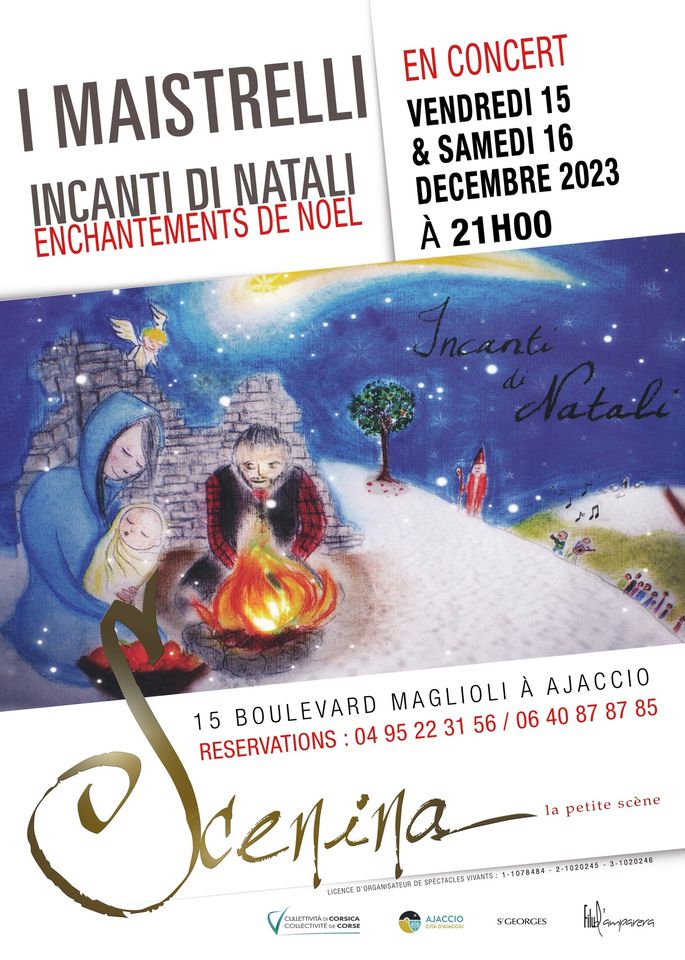  I Maistrelli en concert « Incanti di natali » - A Scenina - Aiacciu