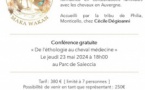 Conférence "De l'éthologie au cheval médecine" proposée par la Tribu de Philia et l'association Maka Wakan - Parc de Saleccia - Munticellu