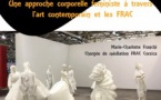 Conférence "Une approche corporelle feministe à travers l’art contemporain et les FRAC" animée par Marie-Charlotte Franchi Chargée de médiation au FRAC Corsica - Musée de l'Alta Rocca - Livia
