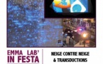 Emma Lab' in festa / Projection vidéos : Neige contre neige & Transductions - Parc de Saleccia - Munticellu