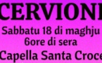 Concert de l'école de chant de la Ghjuventù Cerviuninca et l'Unità Pasturale di Pisa - Chapelle Santa Croce - Cervioni