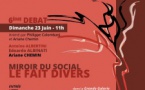 16ème édition du festival "Racines de Ciel" / 6ème débat littéraire : « Miroir du social le fait divers » avec Antoine Albertini, Edoardo Albinati et Ariane Chemin - Palais Fesch - Aiacciu