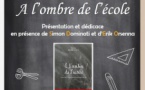 Rencontre / Dédicace avec l’écrivain levianais Simon Dominati et son préfacier académicien Erik Orsenna pour une présentation du livre « A l’ombre de l’école - Musée de l'Alta Rocca - Livia