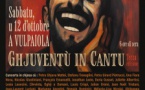Concert : "Ghjuventù in cantu" proposé par l'Associu Santissima Nunziata - Eglise de l'Annonciation - A Vulpaiola