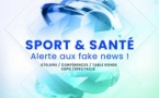 REC Les rencontres de l'esprit critiques / Sport & Santé – Alerte aux fakes news - Centre Culturel Alb'Oru- Bastia 