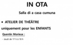 Atelier de théâtre pour les enfants - Salla di a casa cumuna - Ota