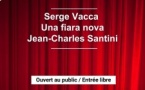 Cabaret RCFM avec Serge Vacca, Una Fiara Nova et Jean-Charles Santini - Spaziu Culturale Carlu Rocchi - Biguglia