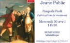 Micro-folie / Atelier Jeune Public "Pasquale Paoli" : fabrication de monnaies - Médiathèque - Bunifaziu 