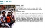 Cycle musique et cinéma / Projection du film "Habana Blues" - Cinémathèque de Corse - Portivechju