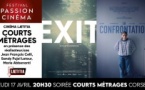 Projection des courts-métrages "Exit" de Jean-françois Celli et "La confrontation" de Sandy Pujol Latour et Marie Abbenanti proposée par Passion cinéma - Cinéma Laetitia - Aiacciu