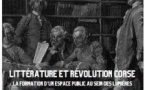 JACES 2025 / Conférence "Littérature et révolution corse : La formation d'un espace public au sein des lumières" par Kévin Petroni - Campus Mariani - Corti