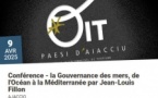 Conférence : "La gouvernance des mers, de l'océan à la Méditerranée" par Jean-Louis Fillon - Salle Charles Ornano - Mairie d’Aiacciu