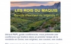 Conférence : "Les rois du maquis : Bandits d'honneur ou brigands ?" animée par Gérard Papi - Pila è Canali	