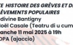 "Petite histoire des grèves et des soulèvements populaires" de Ludivine Bantigny par Noël Casale - A Scopa, Terre plein de la gare - Aiacciu