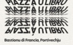 2ème édition du Festival du livre de Portivechju "Piazz’à u libru" - Bastion de France - Portivechju