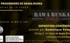 Conférence « Les Prisonniers de Rawa-Ruska, témoins de la Shoah » animée par Dominique Pompa, délégué de l’association “Ceux de Rawa-Ruska” - Salle polyvalente - Pianottuli è Caldareddu