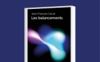 Rencontre / dédicace avec Jean-François Calvat autour de son livre "Les Balancements" suivi d’un apéritif convivial - Mediateca territuriale di Santa Lucia di Tallà