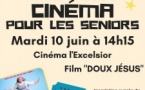 Séance de cinéma pour les seniors : Projection du film «Doux Jésus» - Cinéma Excelsior - I Prunelli di Fiumorbu