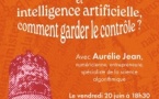 I scontri di a luciula / Conférence :"Algorithmes et intelligence artificielle, comment garder le contrôle ?" animeé par Aurélie Jean spécialiste de la science algorithmique et entrepreneure - Office du tourisme - Aiacciu