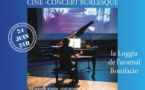 Ciné-concert burlesque en partenariat avec la cinémathèque de Corse avec le pianiste Jean-Philippe Isoletta - Loggia de l’Arsenal - Bunifaziu