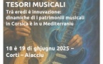 Colloque : Tesori Musicale / Trà eredi è innuvazione: dinamiche di i patrimoniii musicali in Corsica è in u Mediterraniu - Corti / Aiacciu